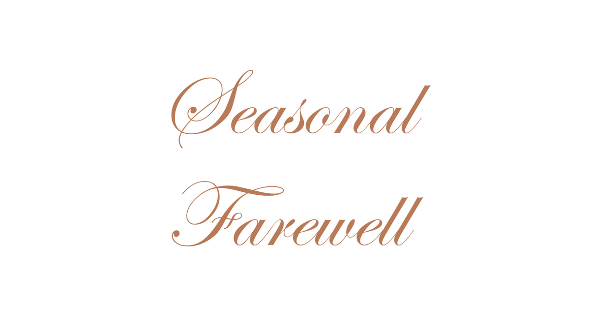 Seasonal Farewell